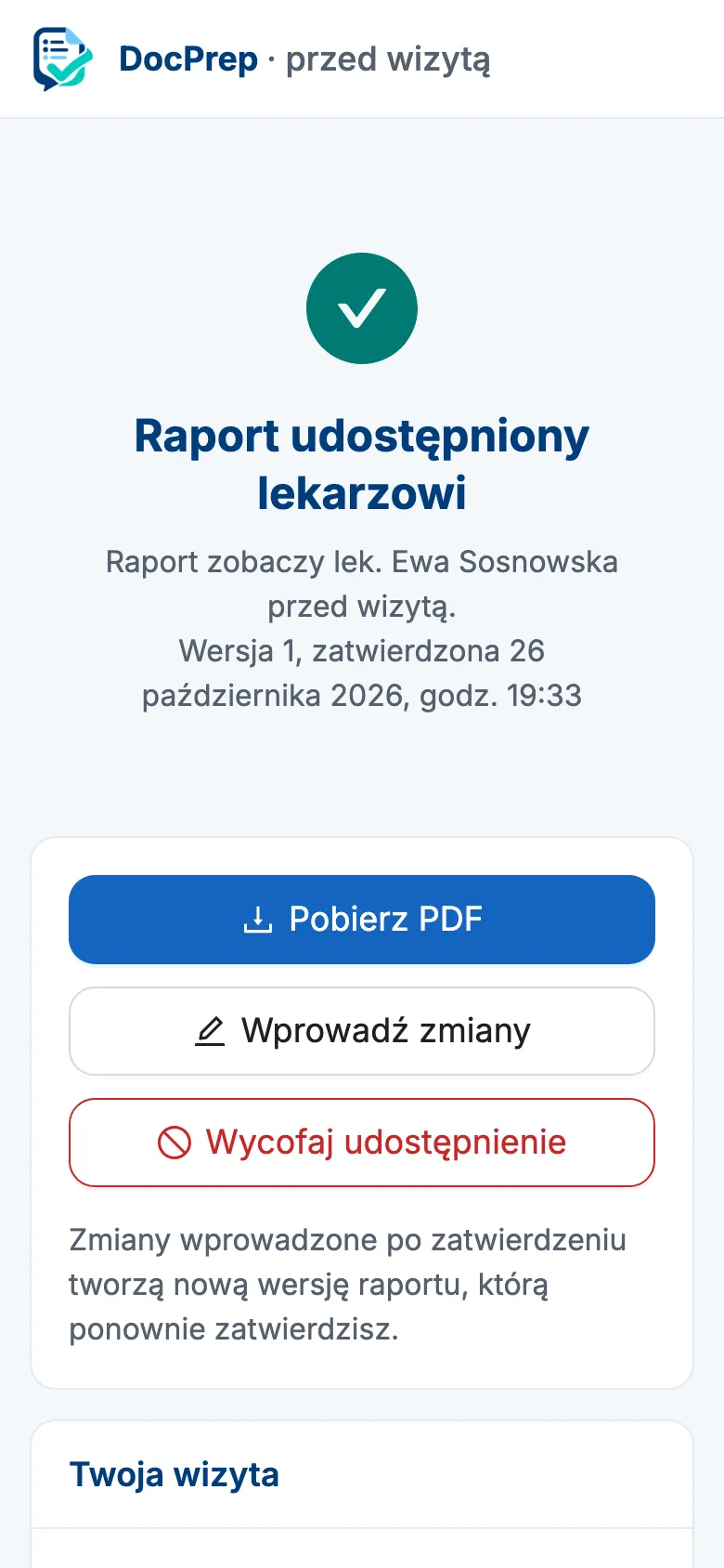 Potwierdzenie „Raport udostępniony lekarzowi” z przyciskami pobrania PDF i wycofania udostępnienia